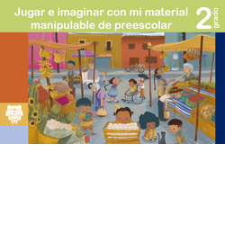 Jugar E Imaginar Con Mi Material Manipulable De Preescolar