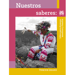 Nuestros Saberes Libro Para Alumnos Maestros Y Familia