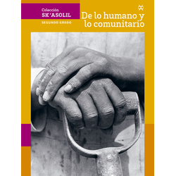 Coleccion Skasolil De Lo Humano Y Lo Comunitario