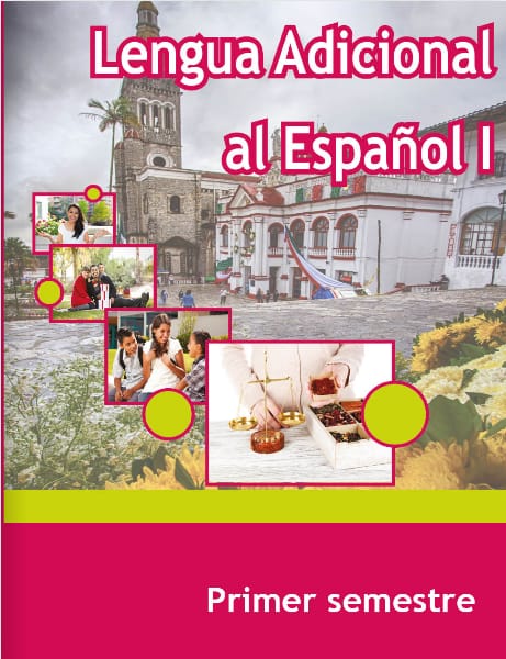 Lengua Adicional Al Espanol I Primer Semestre Telebachillerato