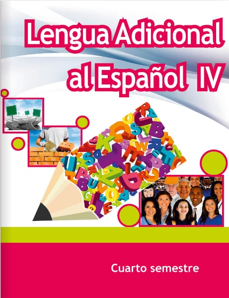 Lengua Adicional Al Espanol Iv Cuarto Semestre Telebachillerato
