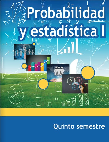 Probabilidad Y Estadistica I Quinto Semestre Telebachillerato