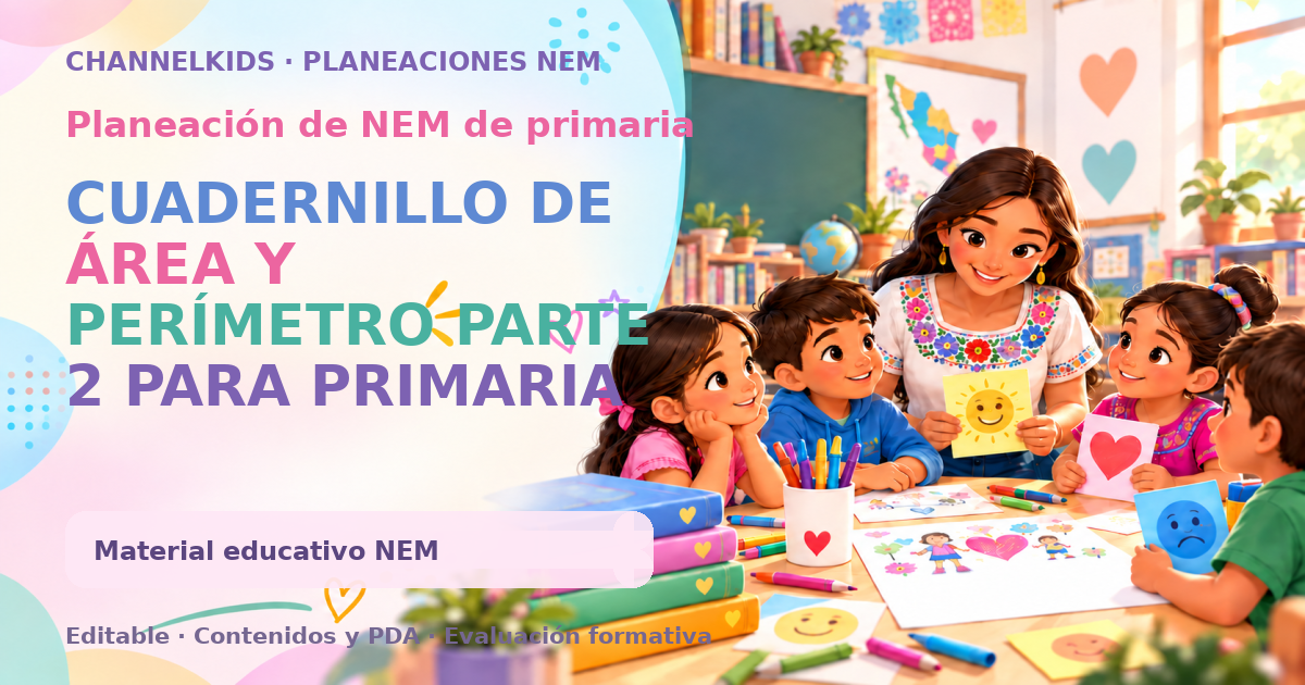 CUADERNILLO DE ÁREA Y PERÍMETRO PARTE 2 PARA PRIMARIA
