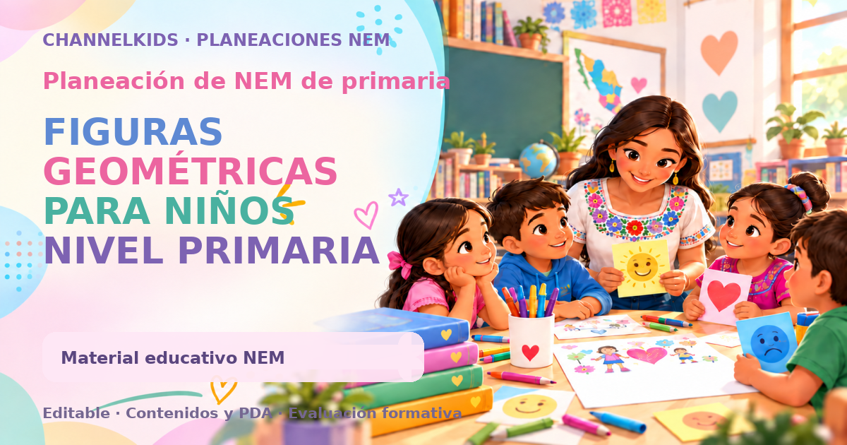 FIGURAS GEOMÉTRICAS PARA NIÑOS NIVEL PRIMARIA