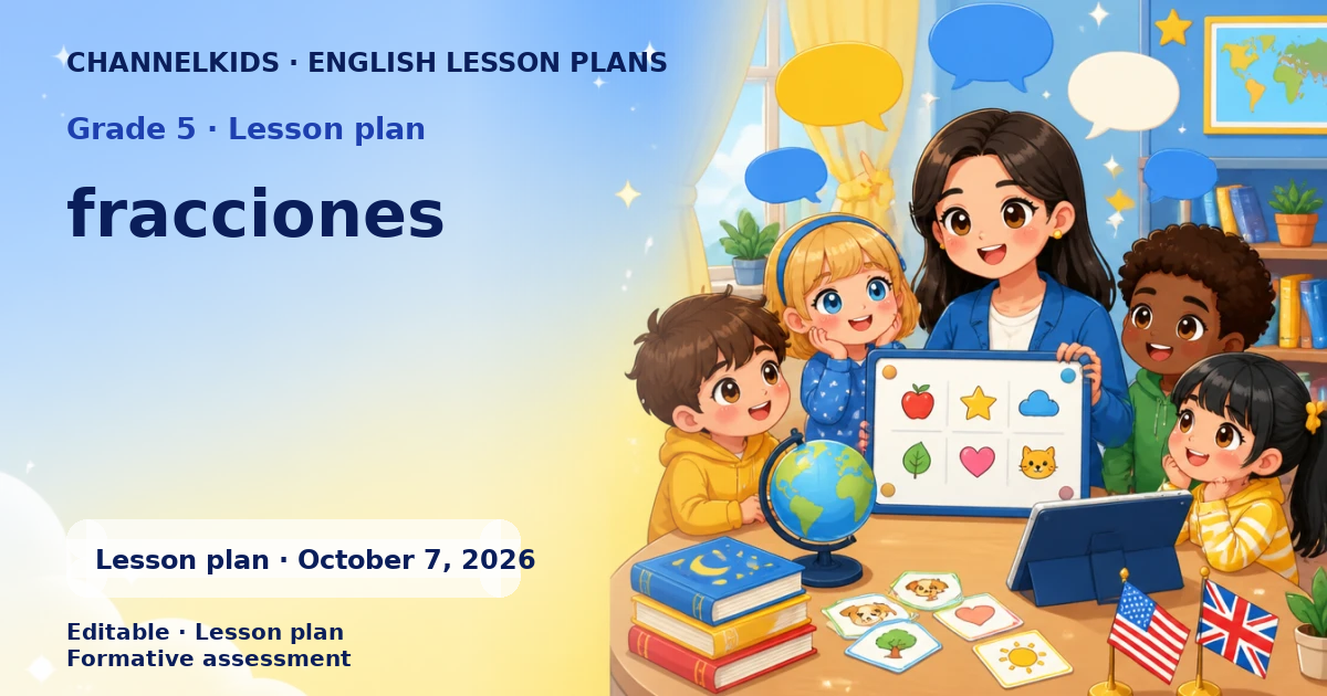English lesson plan for Grade 5: fracciones