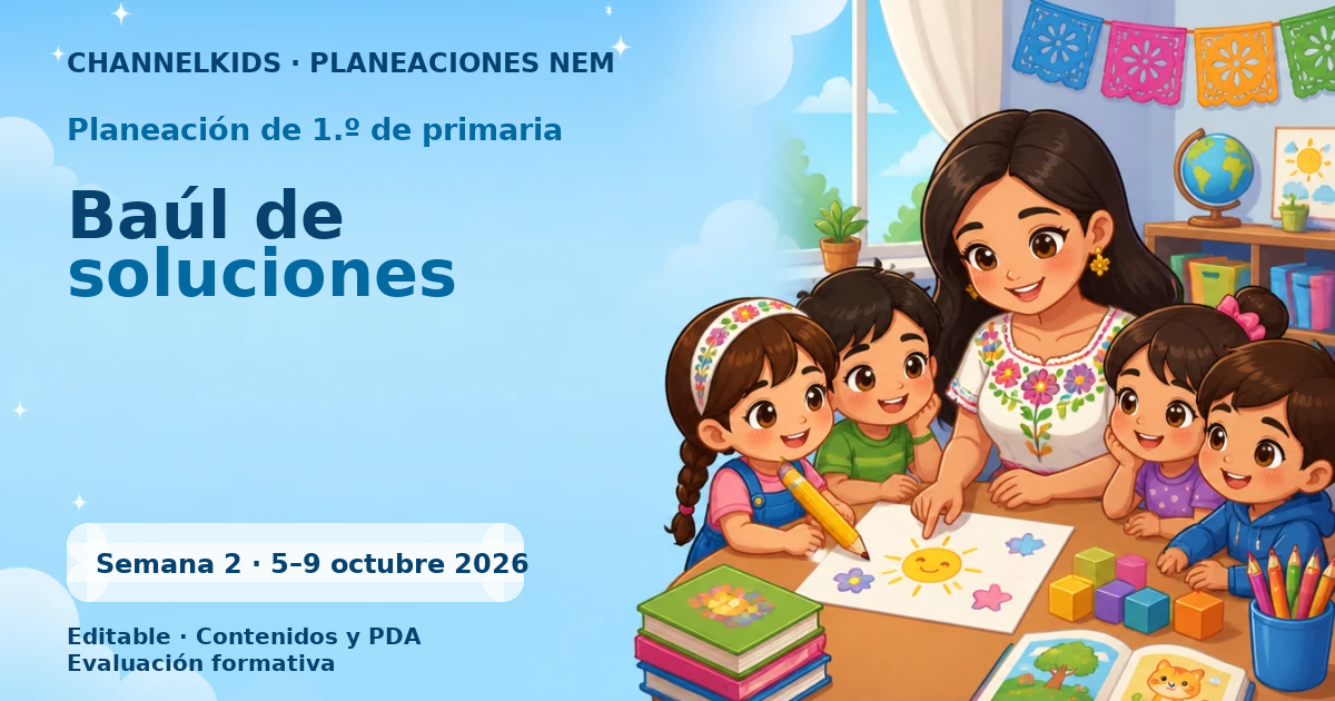 Planeación de primer grado semana 2: Baúl de soluciones