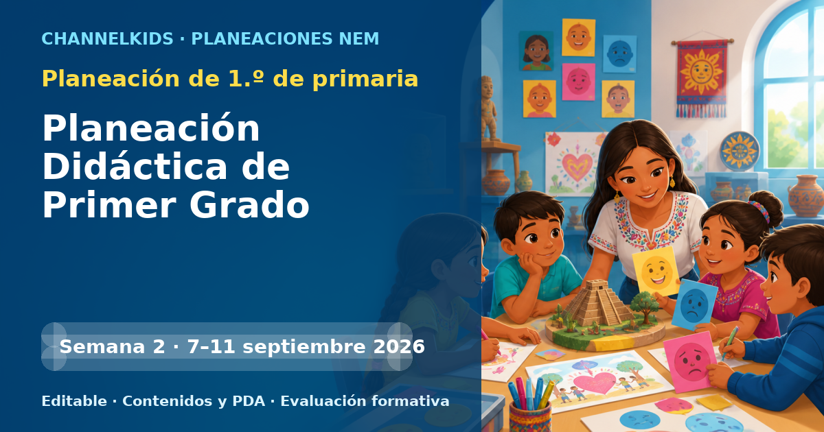Planeación de primer grado semana 2: Planeación Didáctica de Primer Grado