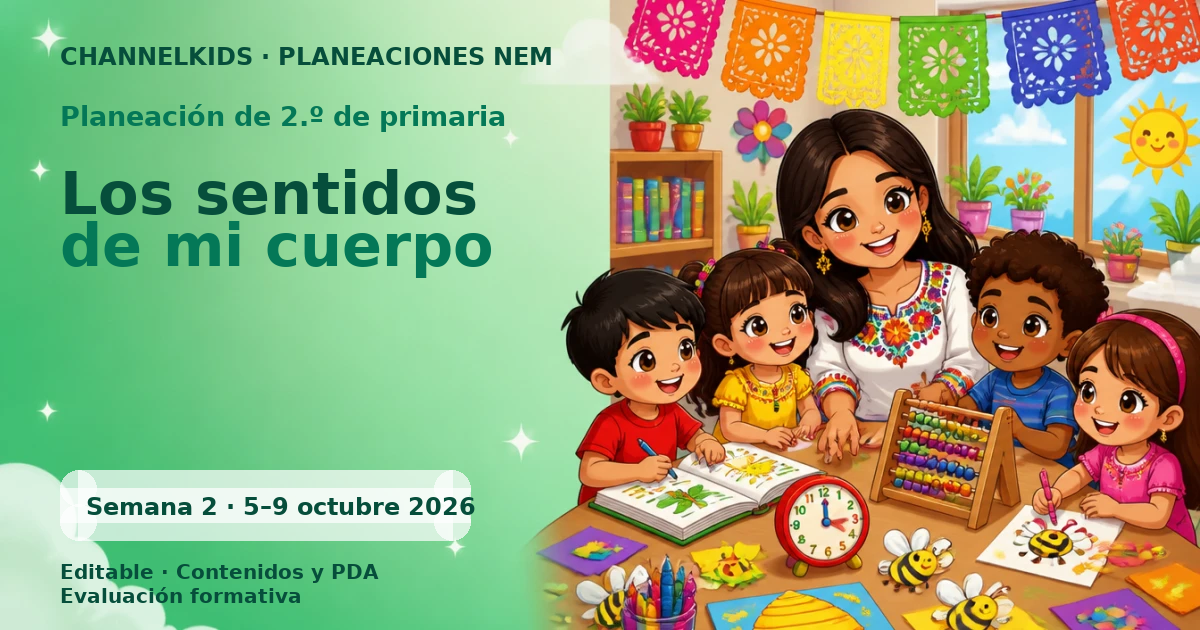 Planeación 2.º primaria semana 2 octubre 2026 | Sentidos saludables