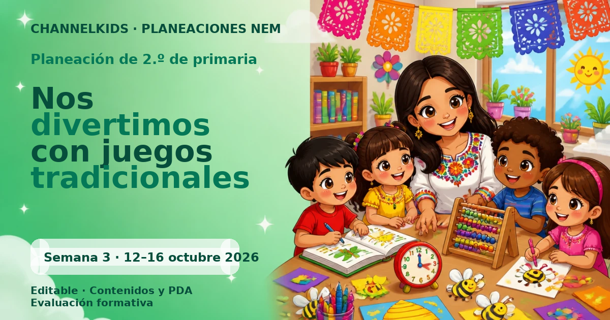Planeación de segundo grado semana 3: Nos divertimos con juegos tradicionales