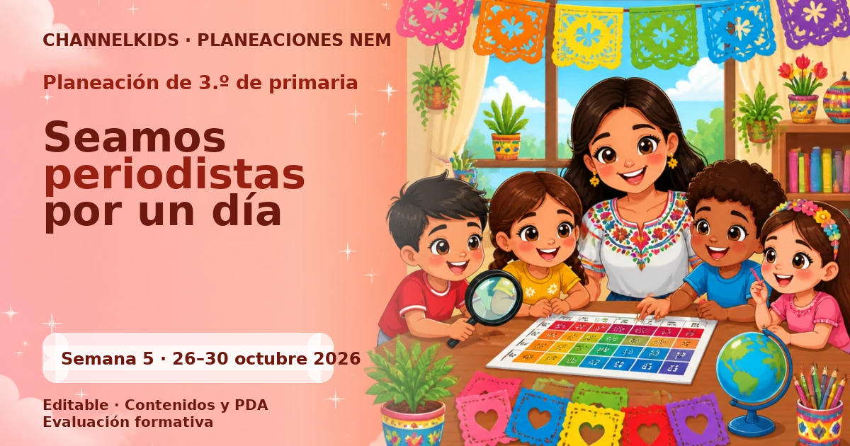 Planeación 3.º primaria semana 5 octubre 2026 | Noticias con opinión