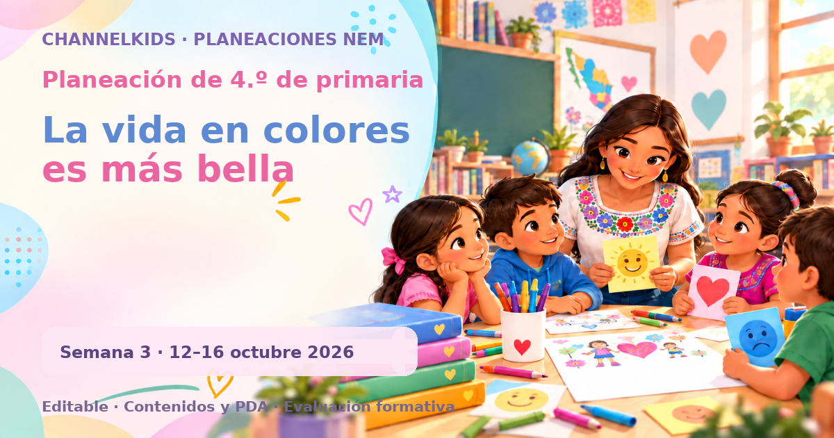 Planeación 4.º primaria semana 3 octubre 2026 | Noticias con opinión
