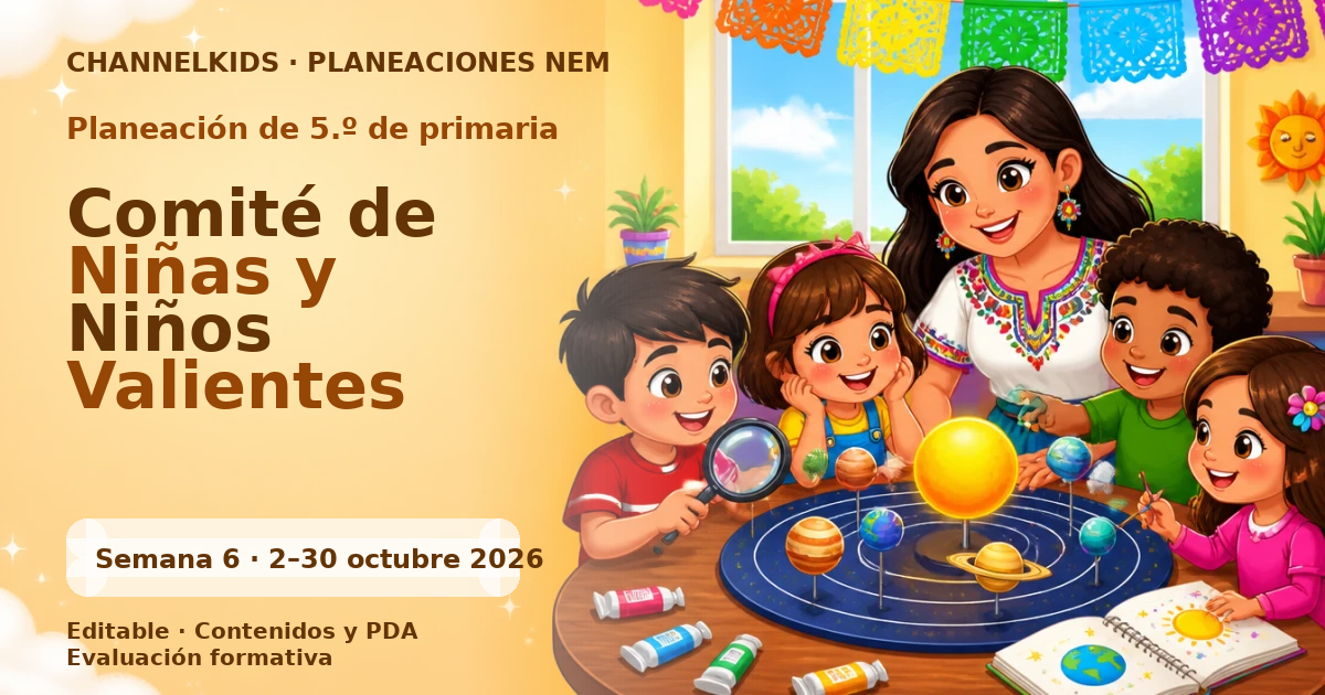 Planeación 5.º primaria semana 6 octubre 2026 | Voces de mi comunidad