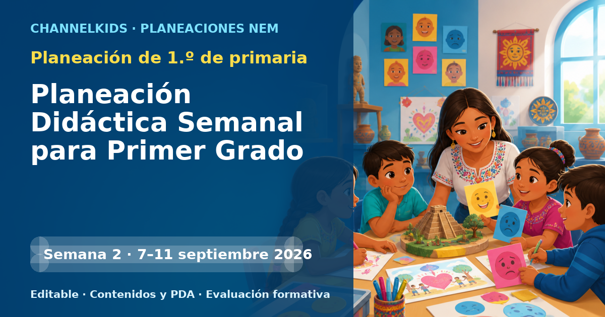 Planeación de primer grado semana 2: Planeación Didáctica Semanal para Primer Grado