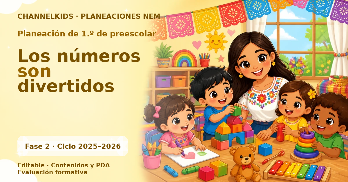 Planeación de primer grado de preescolar: Los números son divertidos