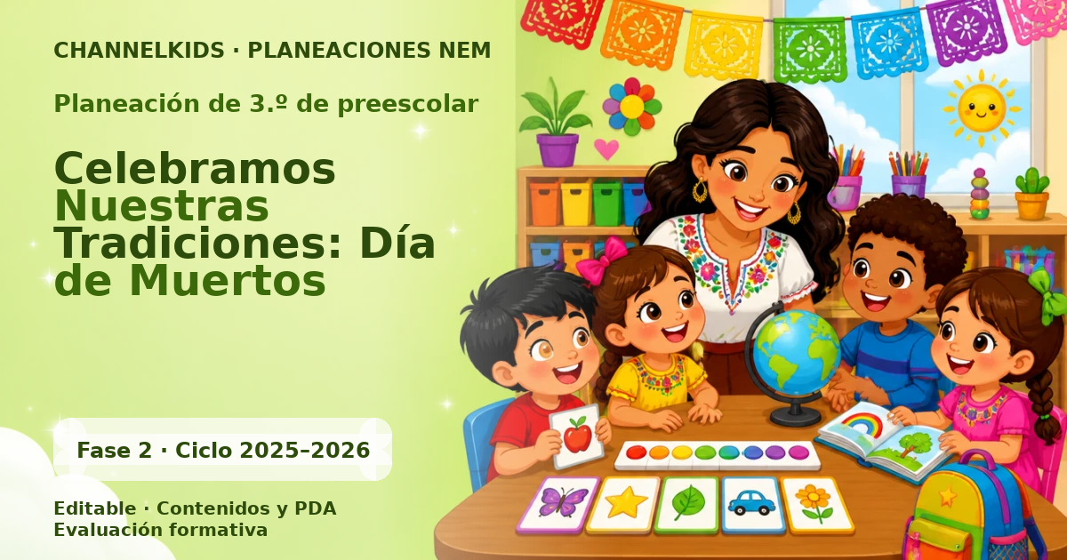 Planeación de tercer grado de preescolar: Celebramos Nuestras Tradiciones: Día de Muertos