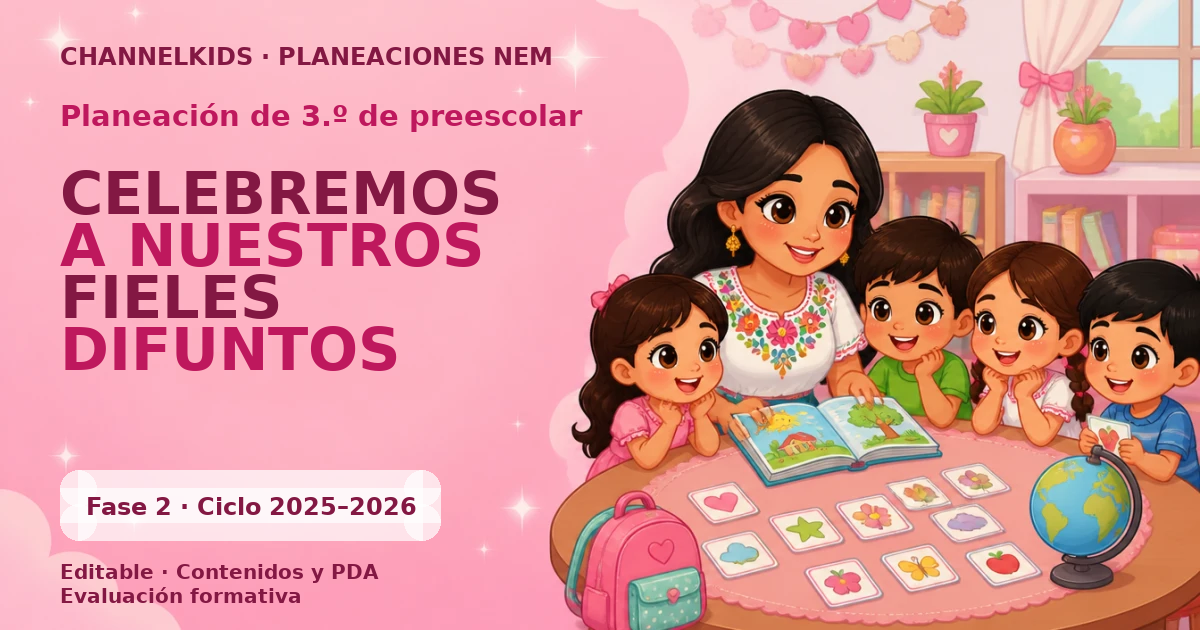 Planeación de tercer grado de preescolar: CELEBREMOS A NUESTROS FIELES DIFUNTOS