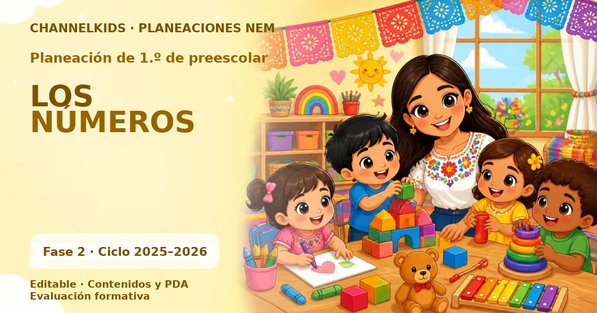 Planeación de primer grado de preescolar: LOS NÚMEROS