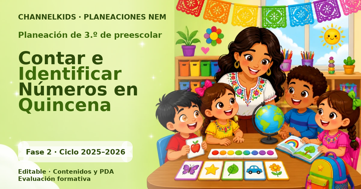 Planeación Didáctica para Tercer Grado de Preescolar: Contar e Identificar Números en Quincena