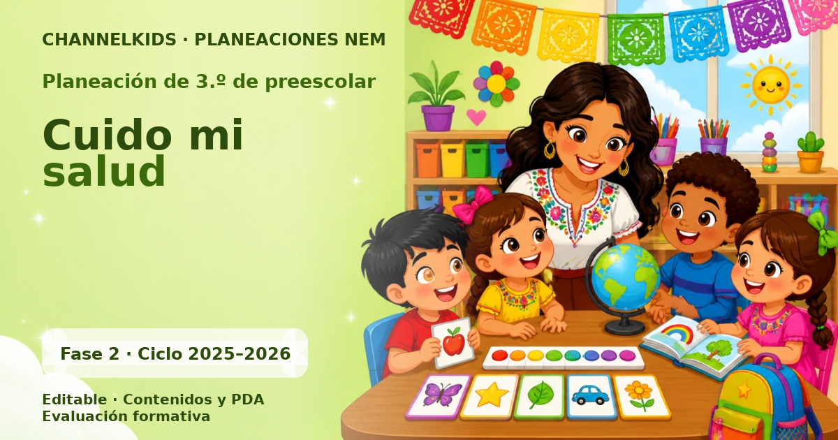 Planeación Didáctica para Tercer Grado de Preescolar: Cuidado de la Salud