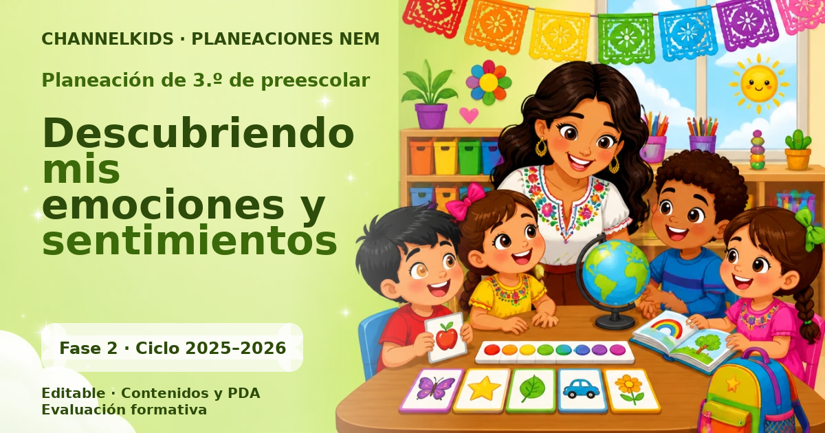Planeación de tercer grado de preescolar: Descubriendo mis emociones y sentimientos