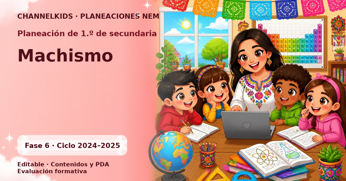 Planeación de primer grado de secundaria: Machismo