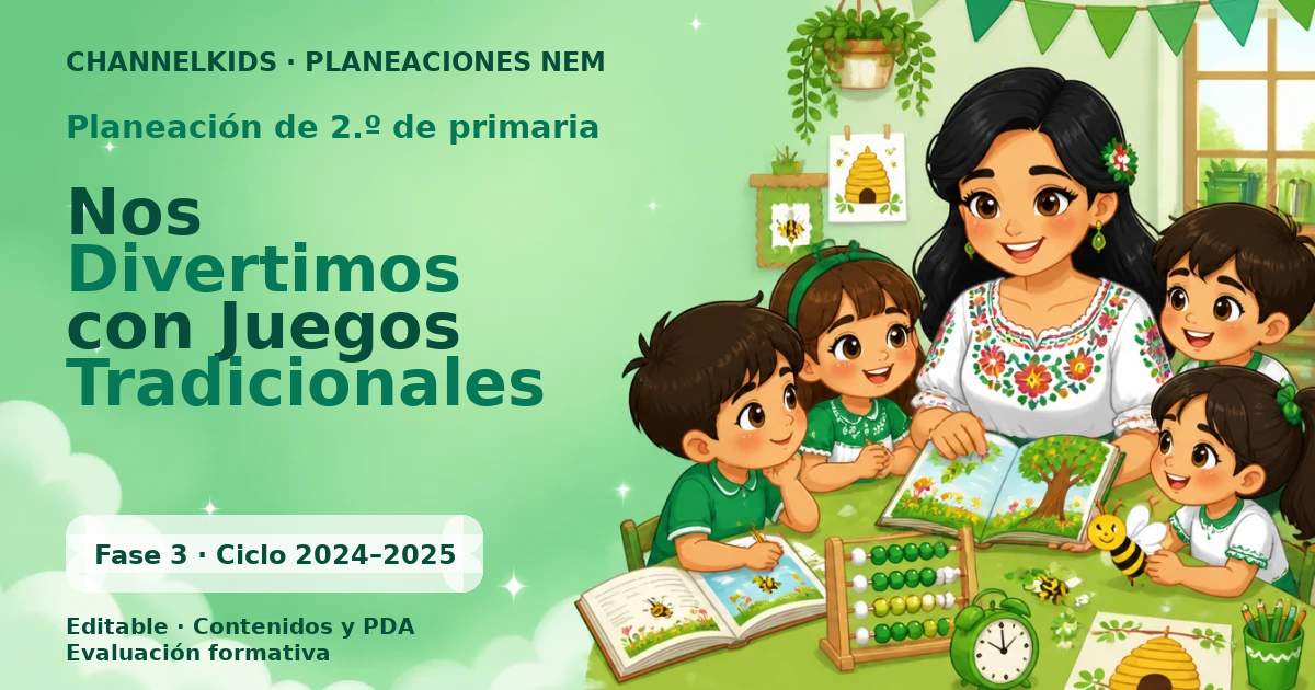Planeación de segundo grado: Nos Divertimos con Juegos Tradicionales