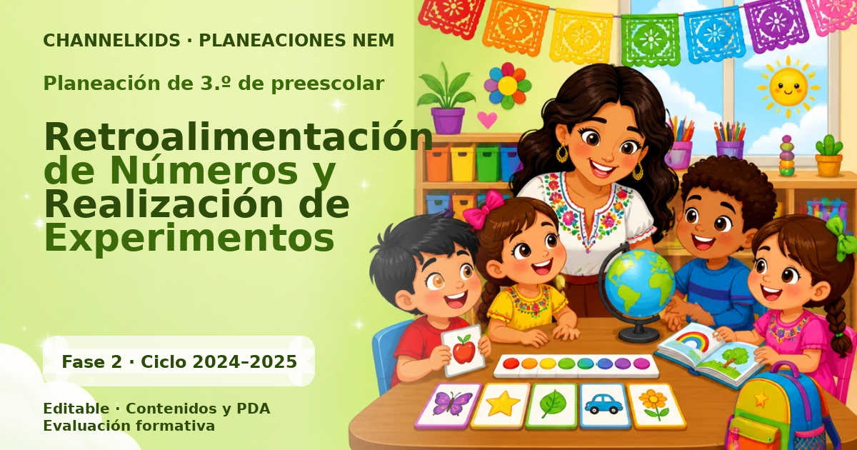 Planeación de tercer grado de preescolar: Retroalimentación de Números y Realización de Experimentos