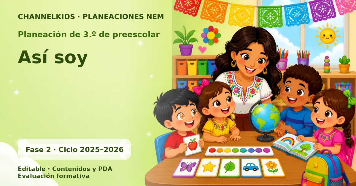 Planeación de tercer grado de preescolar: Así soy