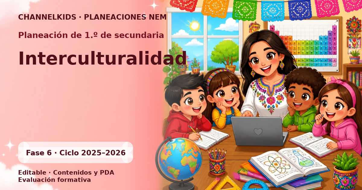 Planeación de primer grado de secundaria: Interculturalidad