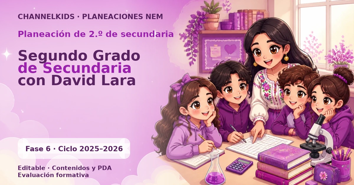 Planeación de segundo grado de secundaria: Segundo Grado de Secundaria con David Lara