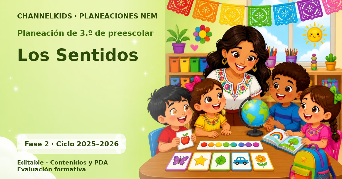 Planeación de tercer grado de preescolar: Los Sentidos