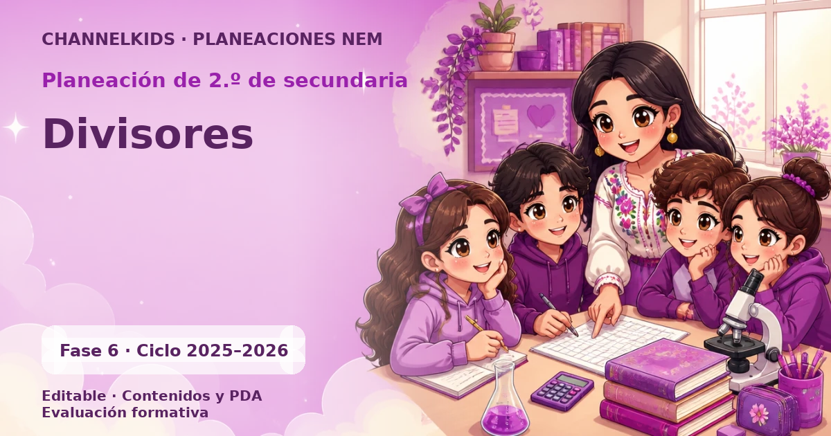 Planeación de segundo grado de secundaria: Divisores
