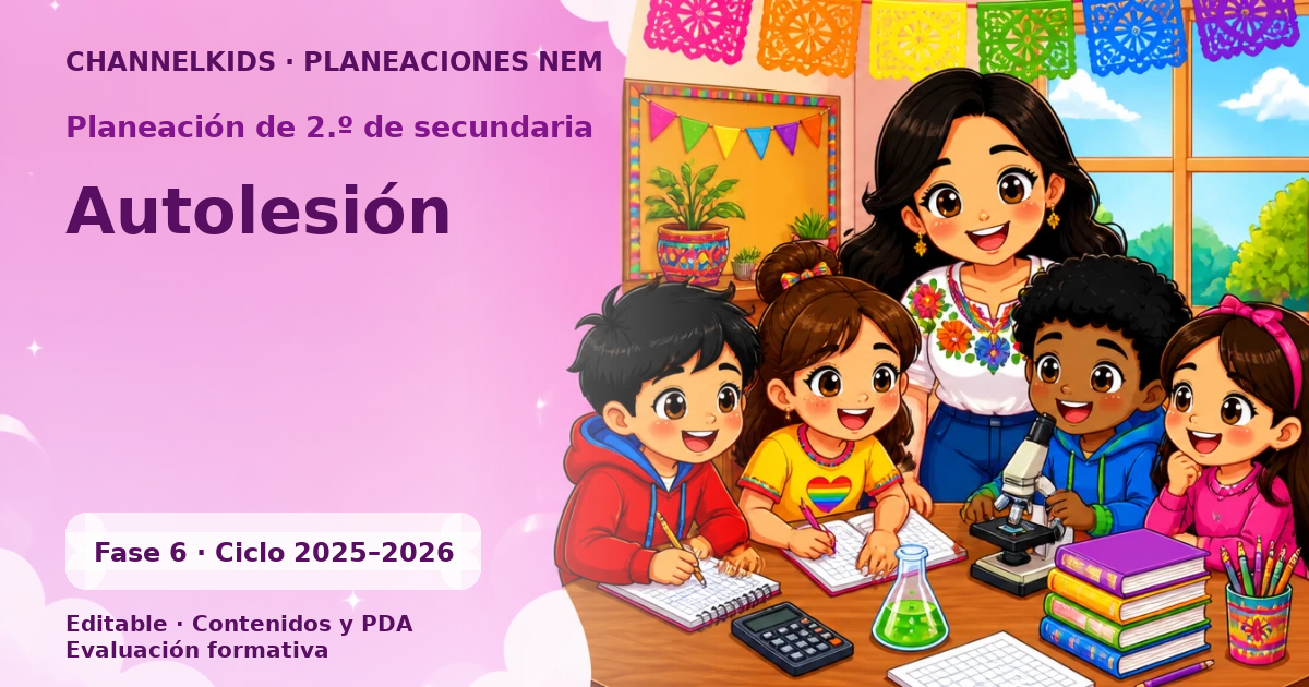Planeación de segundo grado de secundaria: Autolesión