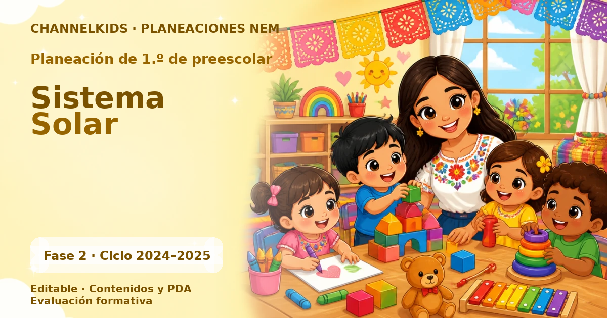 Planeación de primer grado de preescolar: Sistema Solar