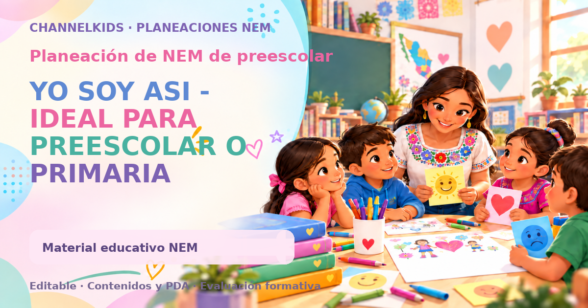 YO SOY ASI - IDEAL PARA PREESCOLAR O PRIMARIA