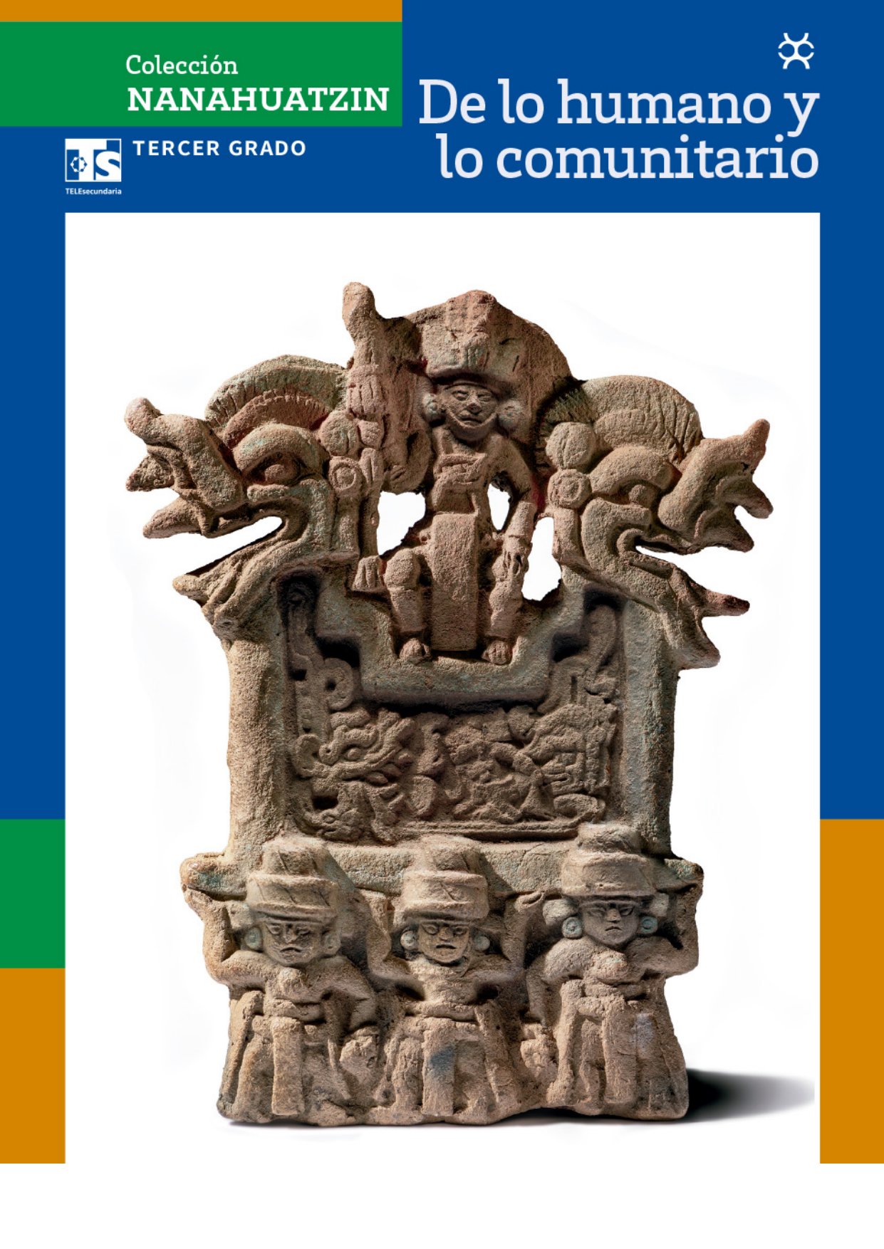 Coleccion Nanahuatzin De Lo Humano Y Lo Comunitario