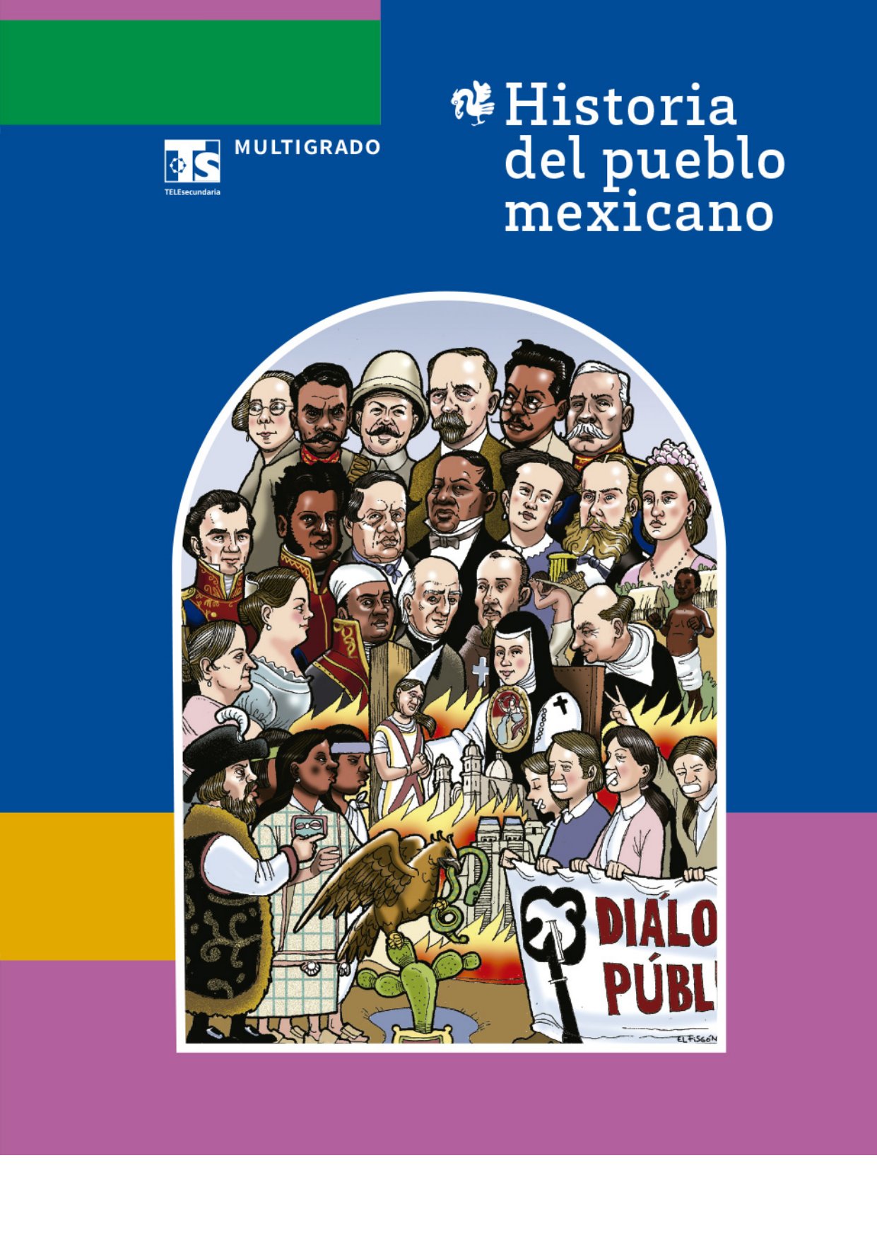 Historia Del Pueblo Mexicano Ts