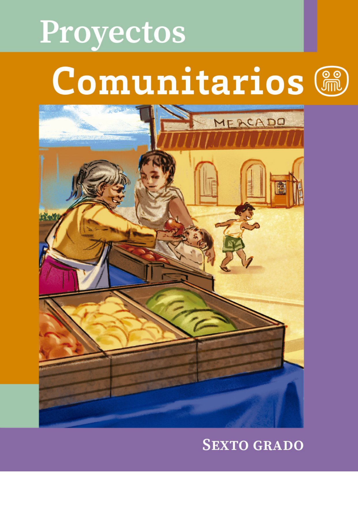 Proyectos Comunitarios Sexto