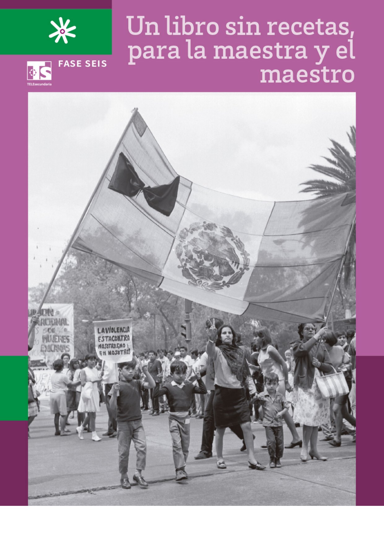 Un Libro Sin Recetas Para La Maestra Y El Maestro Fase 6