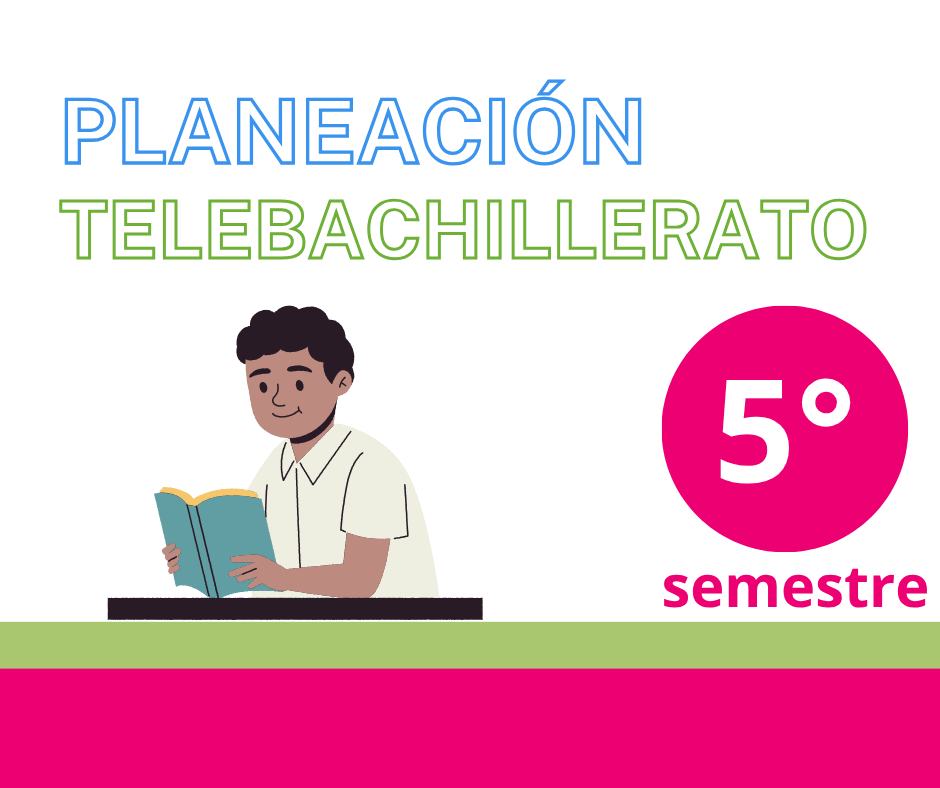 Proyecto Modelos de Comunicación para la Planeación Didáctica del Quinto Semestre de Telebachillerato en Octubre