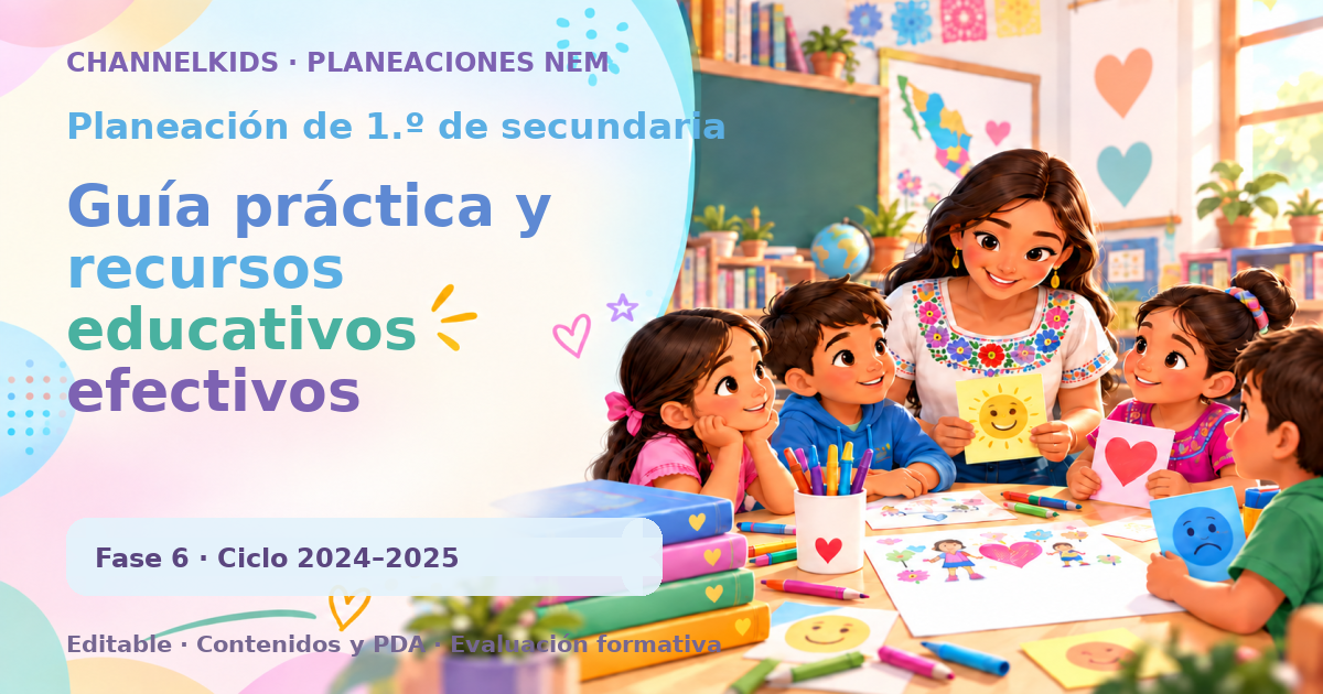 Planeación de primer grado de secundaria: Guía práctica y recursos educativos efectivos