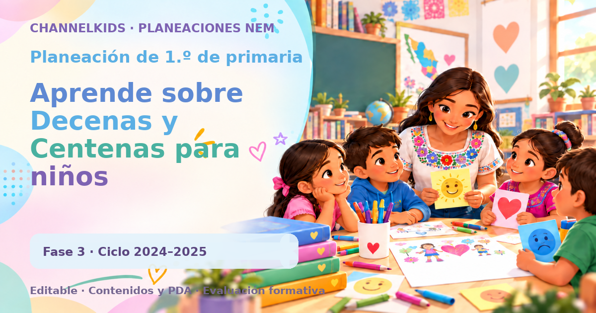 Planeación de primer grado: Aprende sobre Decenas y Centenas para niños