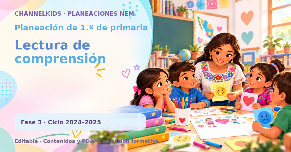 Planeación de primer grado: Lectura de comprensión