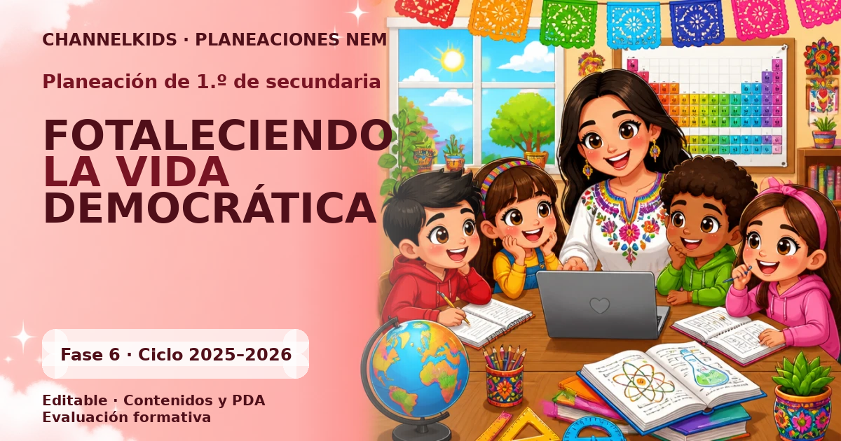 Planeación didáctica para Primer Grado de Secundaria: Fortaleciendo la Vida Democrática en 10 días