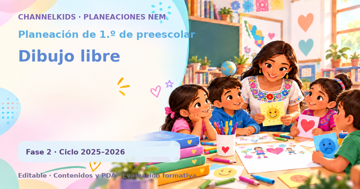 Planeación de primer grado de preescolar: Dibujo libre