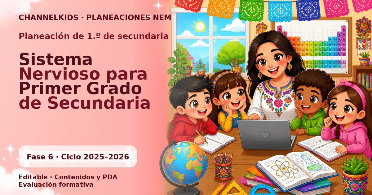 Planeación de primer grado de secundaria: Sistema Nervioso para Primer Grado de Secundaria