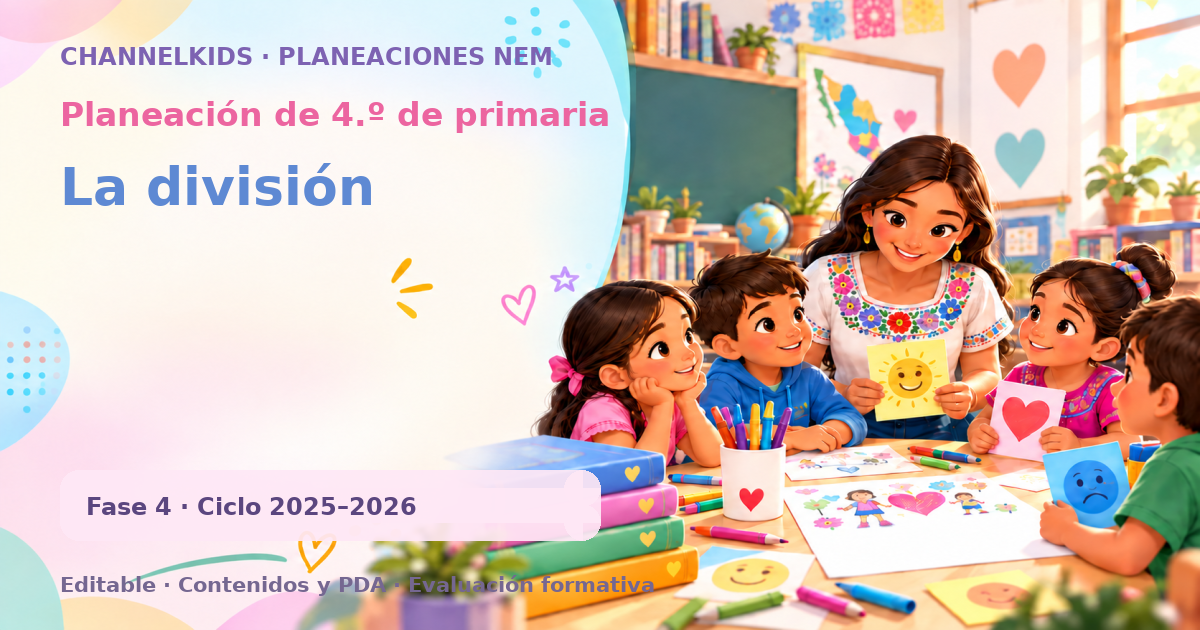 Planeación de cuarto grado: La división