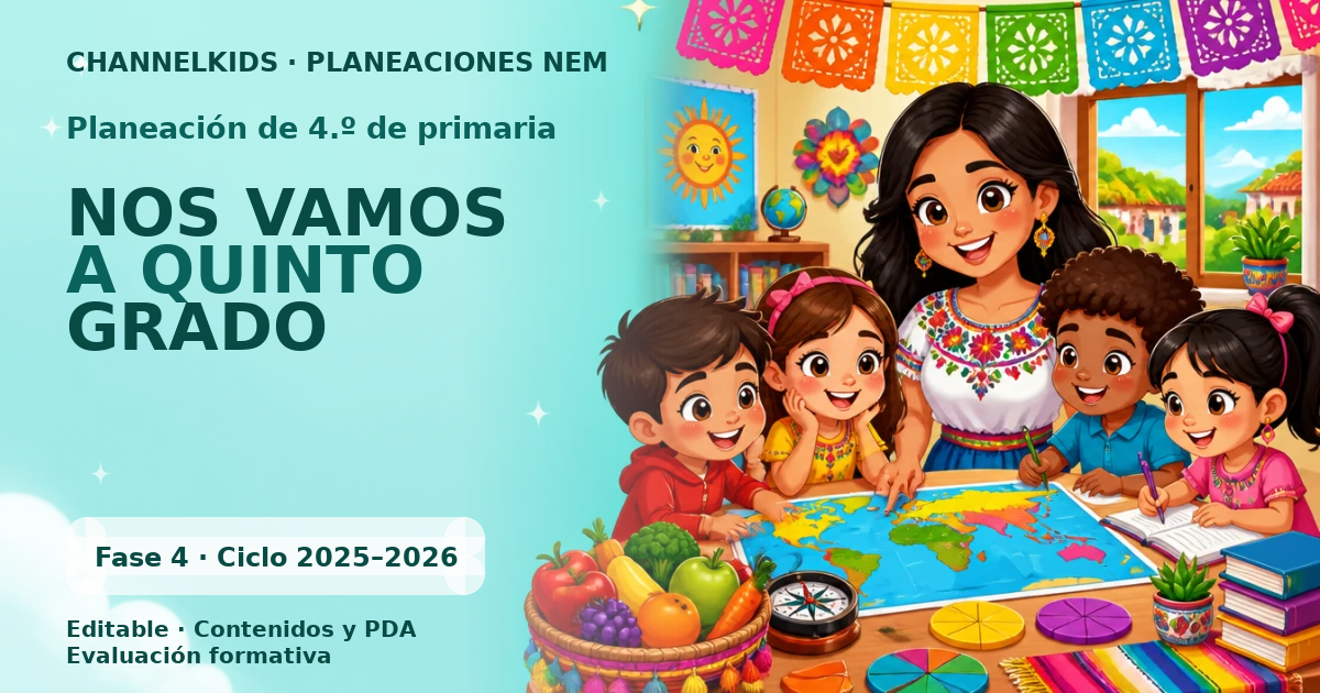 Proyecto Planeación Didáctica para Cuarto Grado en Junio: Fases Metodológicas para Transición a Quinto Grado