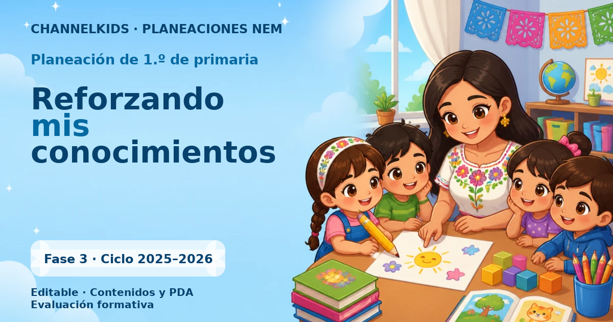 Proyecto Planeación Didáctica para Primer Grado en Junio: Reforzando Conocimientos Semanales (5 Días)