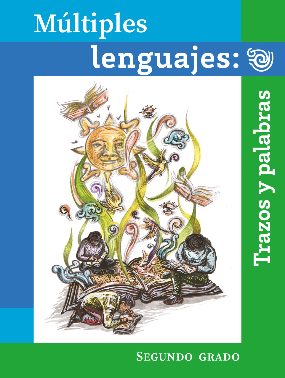 Múltiples lenguajes: Trazos y Palabras